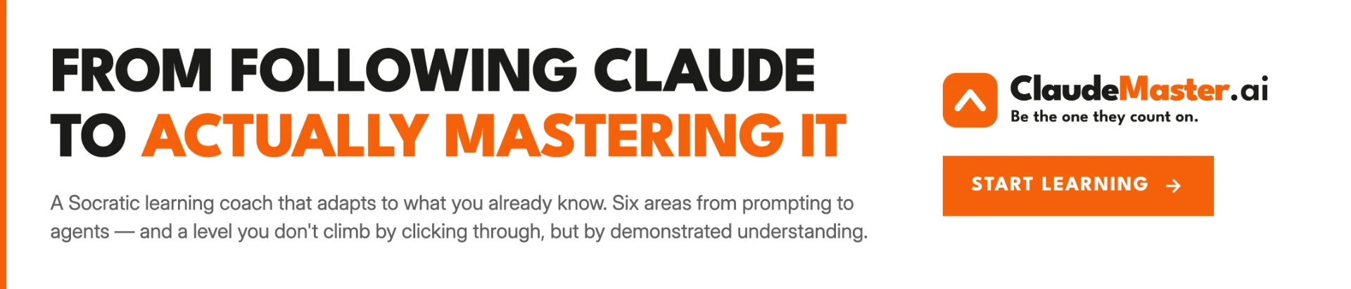 ClaudeMaster.ai — from following Claude to actually mastering it